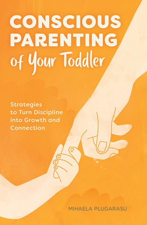 Cover image for book Conscious Parenting of Your Toddler