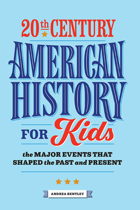 Cover image for book 20th Century American History for Kids
