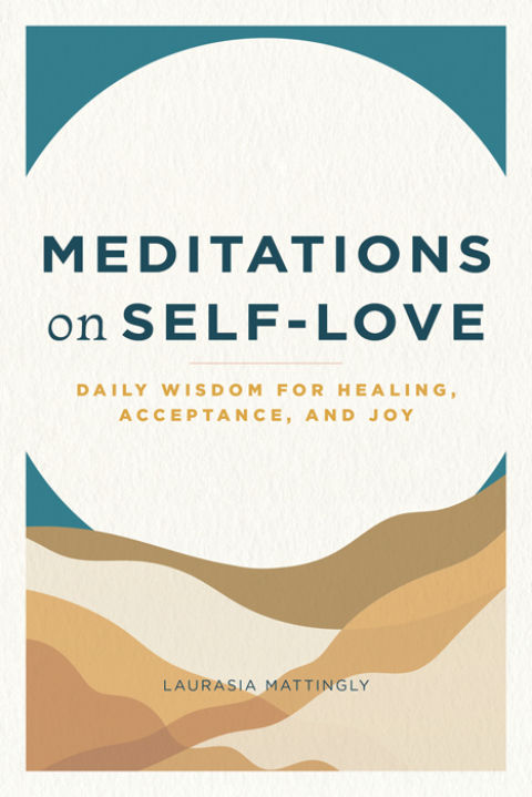 Cover image for book Meditations on Self-Love