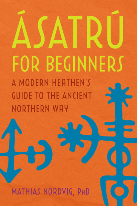 Cover image for book Ásatrú for Beginners