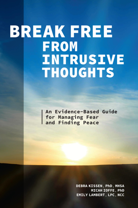 Cover image for book Break Free from Intrusive Thoughts