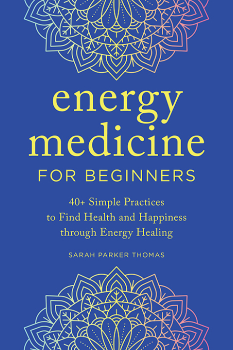 Cover image for book Energy Medicine for Beginners