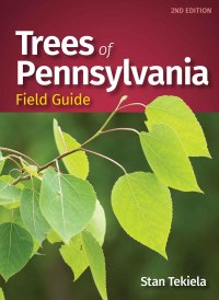 Cover image: Trees of Pennsylvania Field Guide 2nd edition 9781647552046