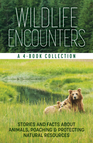 Wildlife Encounters: A 4-Book Collection