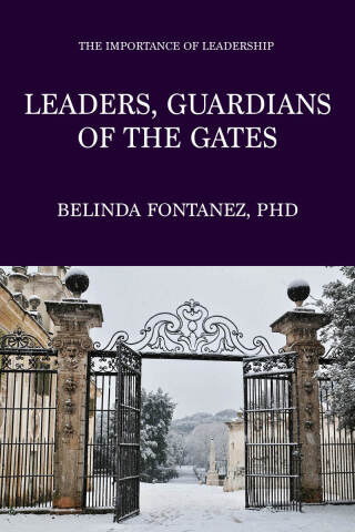 Leaders, Guardians of the Gates