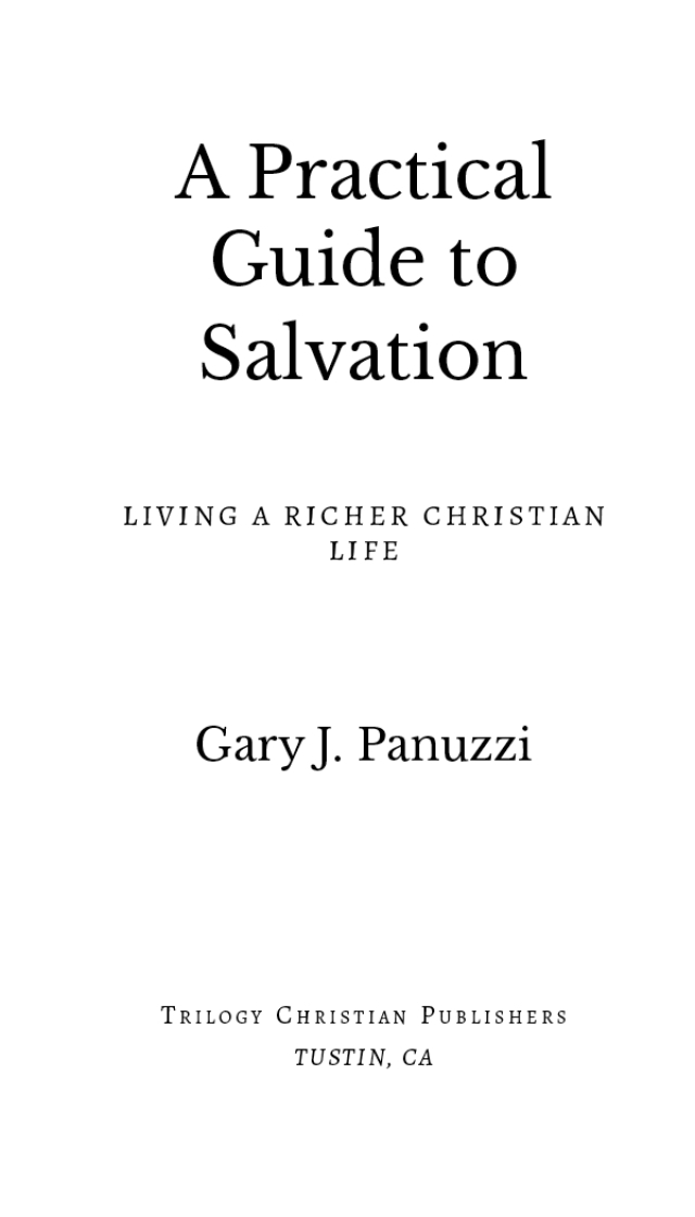 A Practical Guide to Salvation