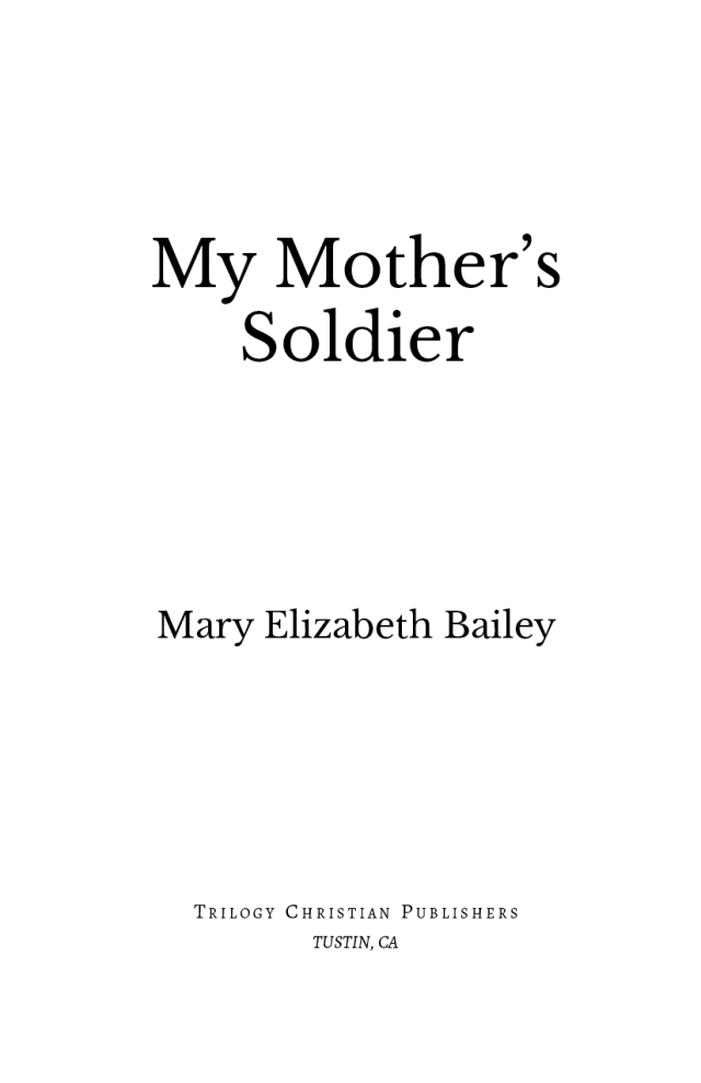 My Mother's Soldier