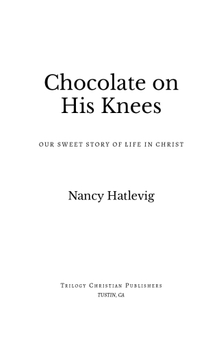 Chocolate on His Knees
