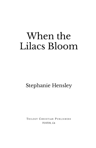 When the Lilacs Bloom