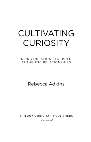 Cultivating Curiosity