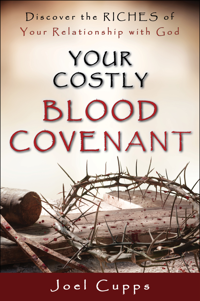 Your Costly Blood Covenant