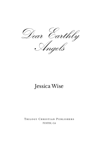 Dear Earthly Angels
