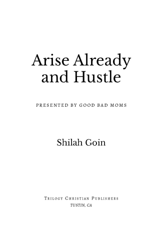 Arise Already and Hustle