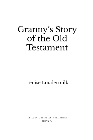 Granny's Story of the Old Testament
