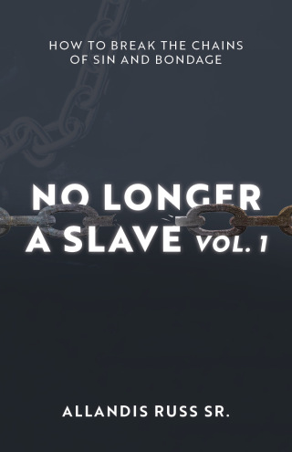 No Longer A Slave Vol. 1