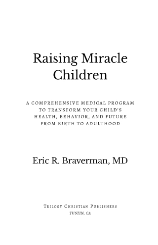 Raising Miracle Children