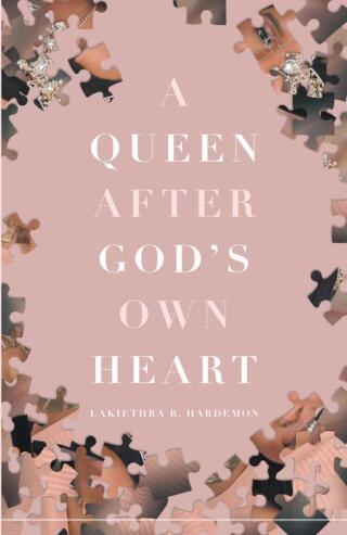A Queen after God's Own Heart