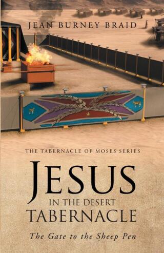 Jesus in the Desert Tabernacle