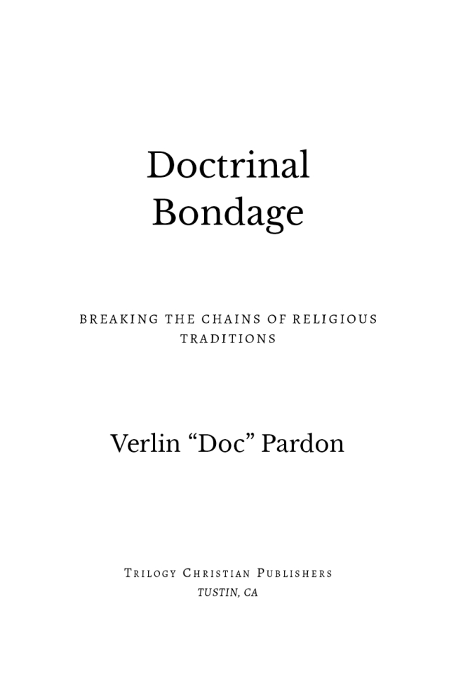 Doctrinal Bondage