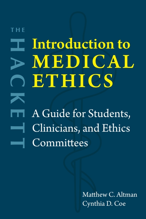 Cover image for book The Hackett Introduction to Medical Ethics