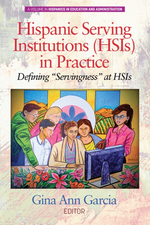 Cover image for book Hispanic Serving Institutions (HSIs) in Practice