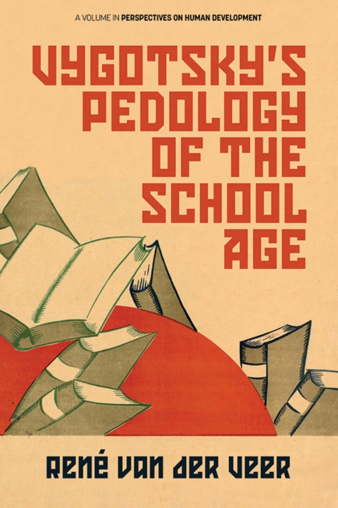 Cover image for book Vygotsky's Pedology of the School Age