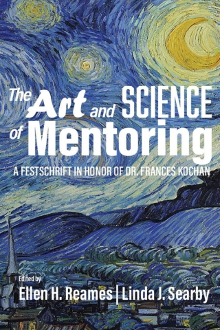The Art and Science of Mentoring