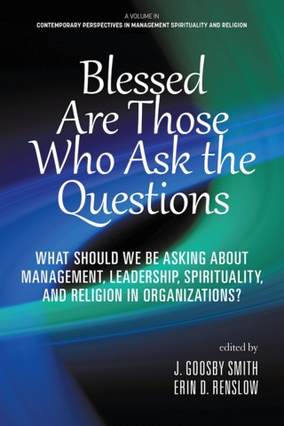 Blessed are Those Who Ask the Questions