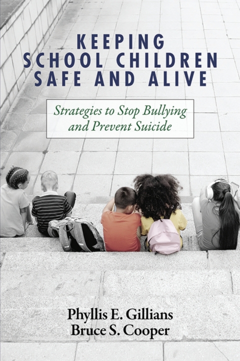 Cover image for book Keeping School Children Safe and Alive