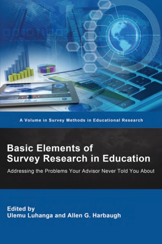 Basic Elements of Survey Research in Education