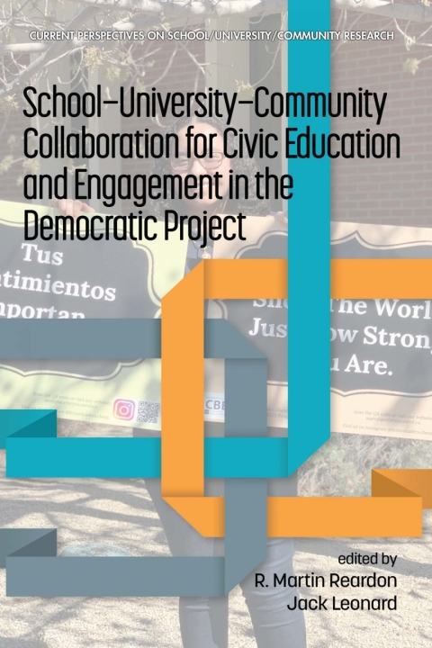 Cover image for book School-University-Community Collaboration for Civic Education and Engagement in the Democratic Project