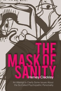 Cover image: The Mask of Sanity 9781626549661