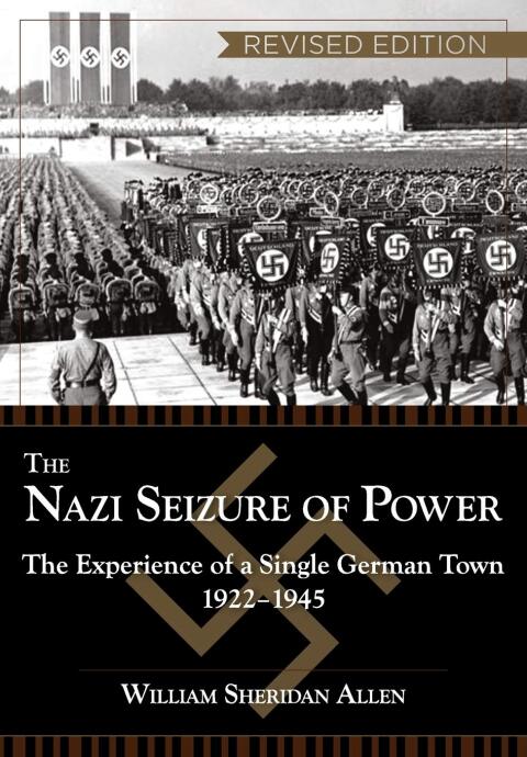 Nazi Seizure Of Power 1922 1945
