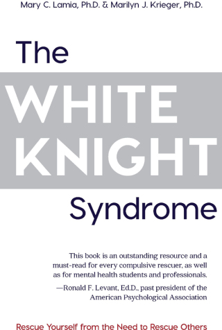 The White Knight Syndrome