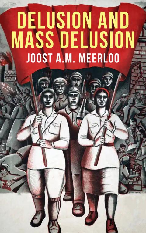 Cover image for book Delusion and Mass Delusion