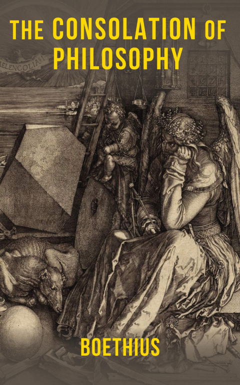 The Consolation of Philosophy 