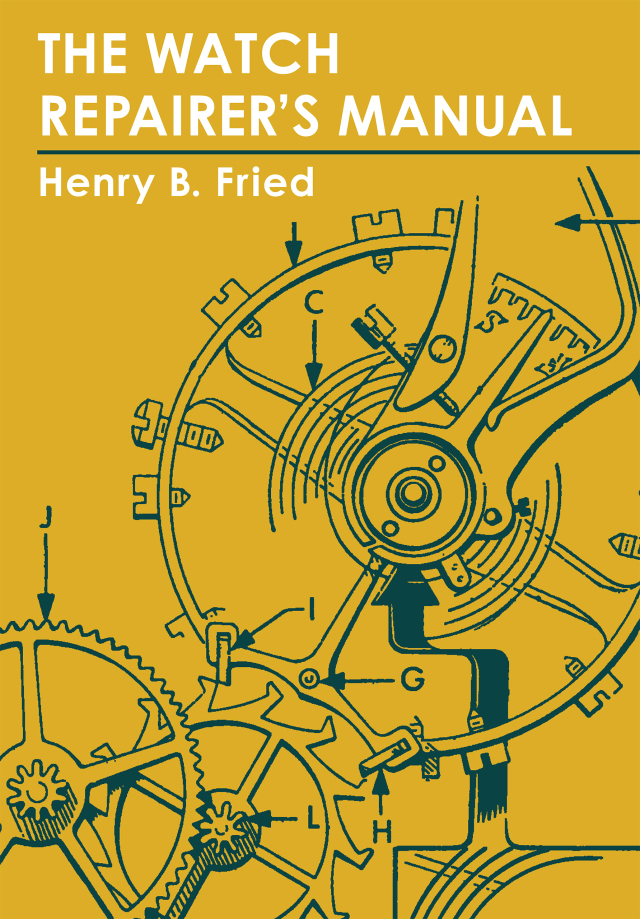The Watch Repairer's Manual
