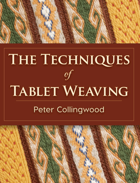Cover image for book The Techniques of Tablet Weaving