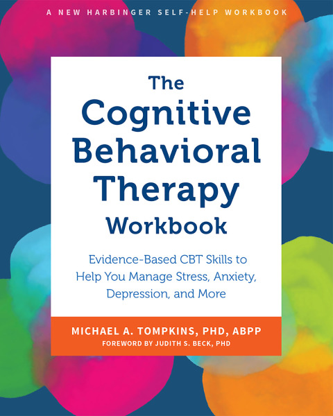 Cover image for book The Cognitive Behavioral Therapy Workbook