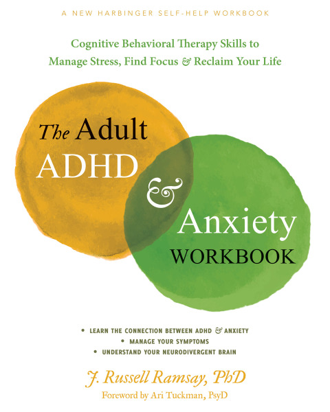 Cover image for book The Adult ADHD and Anxiety Workbook