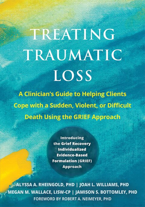 Cover image for book Treating Traumatic Loss