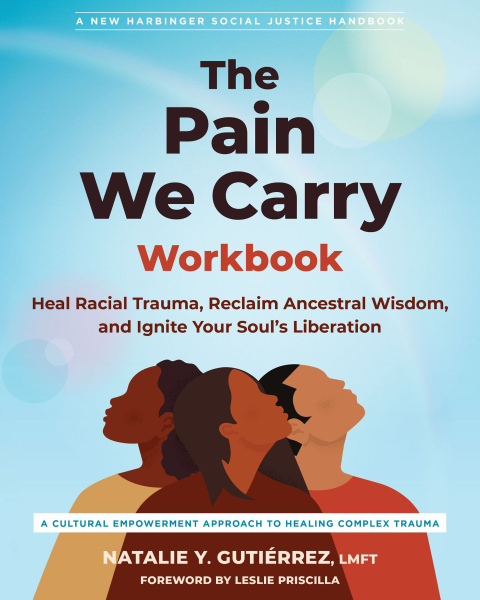 Cover image for book The Pain We Carry Workbook