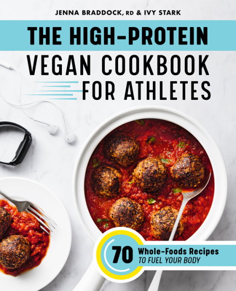 Cover image for book The High-Protein Vegan Cookbook for Athletes