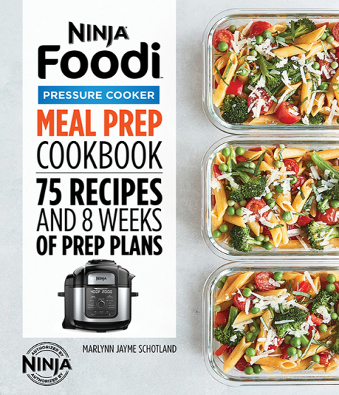 Cover image for book Ninja® Foodi™ Pressure Cooker Meal Prep Cookbook