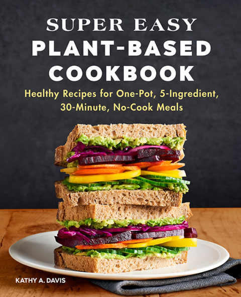 Cover image for book Super Easy Plant-Based Cookbook