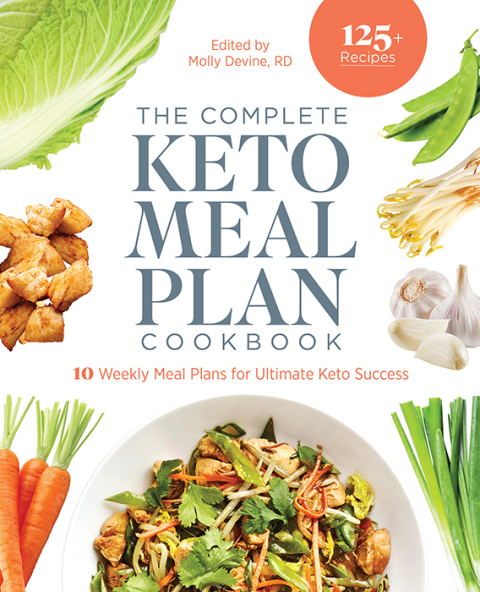 Cover image for book The Complete Keto Meal Plan Cookbook