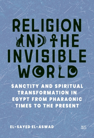 Religion and the Invisible World