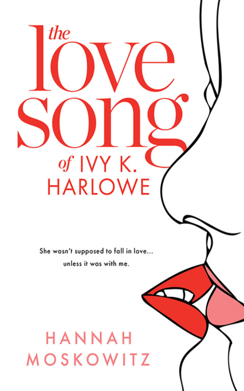 Cover image for book The Love Song of Ivy K. Harlowe