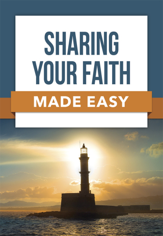 Sharing Your Faith Made Easy