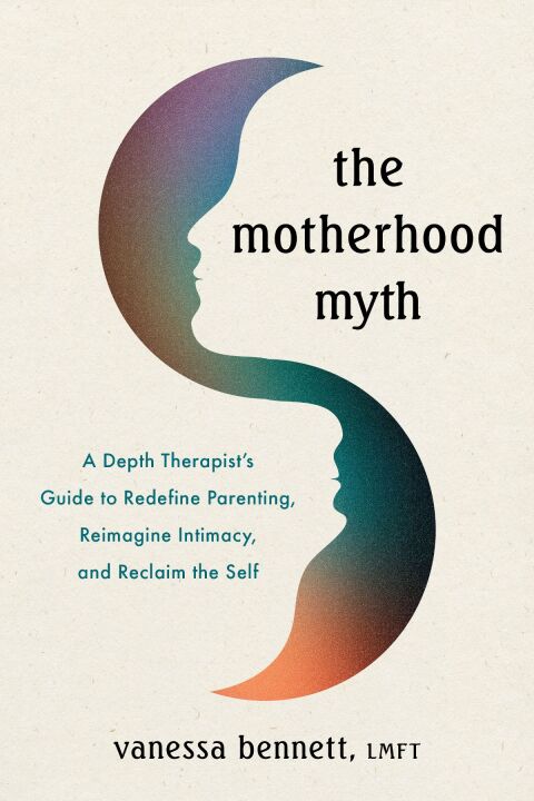 Cover image for book The Motherhood Myth